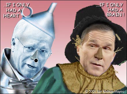 If Bush Only Had a Brain / Cheney a Heart