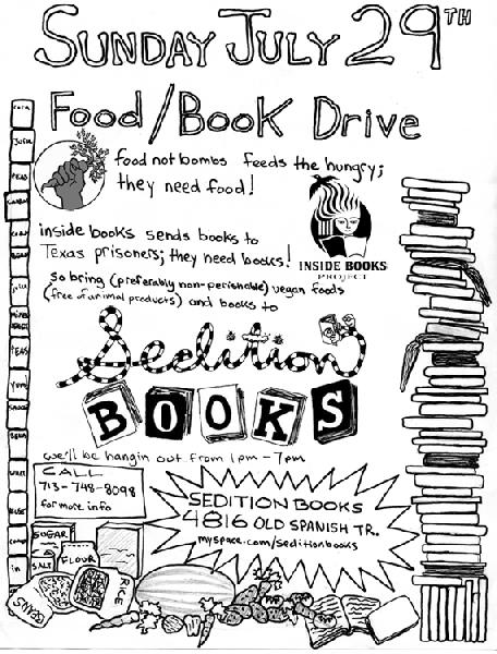 sedition books food & book drive 1-7 p.m. sunday, july 29, 2007